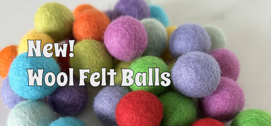 Wool Felt Balls - A new range at The Felt Fairy